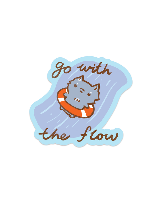 Go with the Flow - Die Cut Stickers!