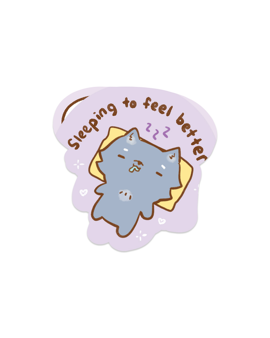 Sleeping to Feel Better - Die Cut Stickers!