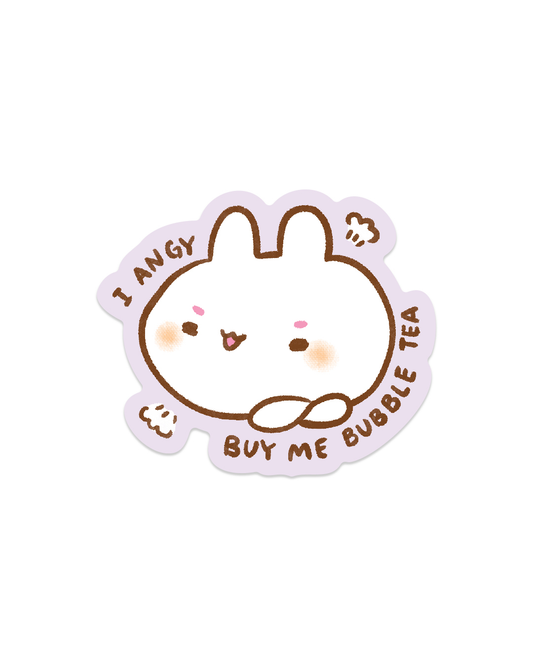 I'm Angy! Buy Me Bubble Tea! - Die Cut Stickers!