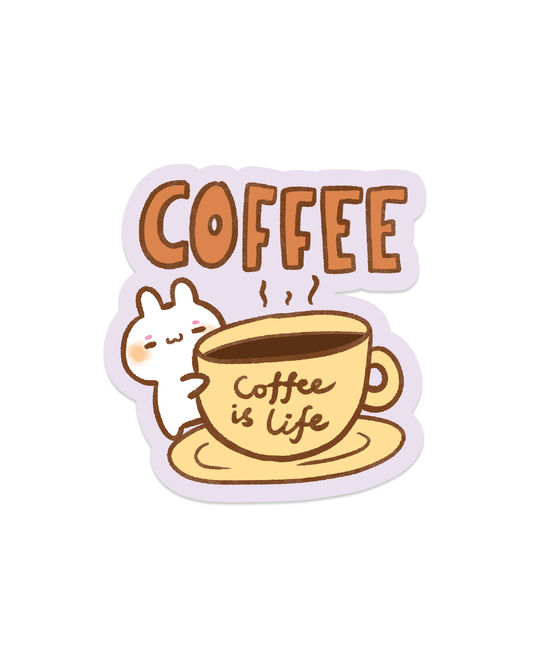 Coffee is Life! - Die Cut Stickers!