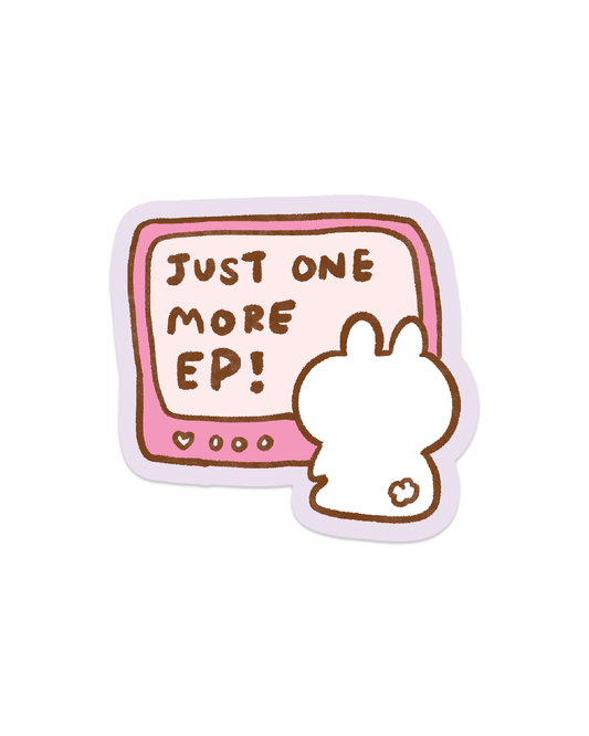 One More Episode - Die Cut Stickers!