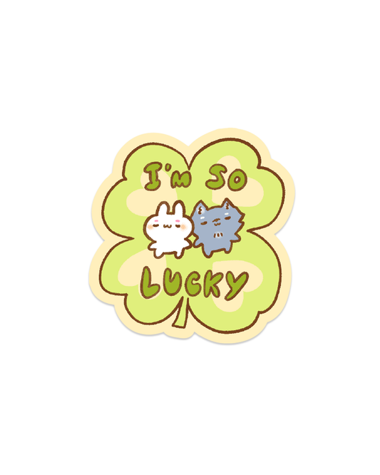 I’m So Lucky - Die Cut Stickers!
