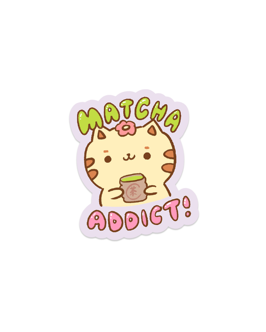 Matcha Addict - Die Cut Stickers!