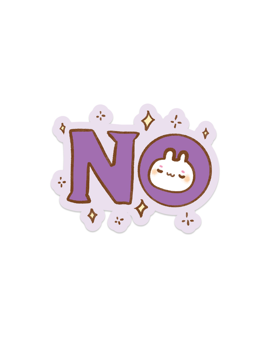 NO - Die Cut Stickers!