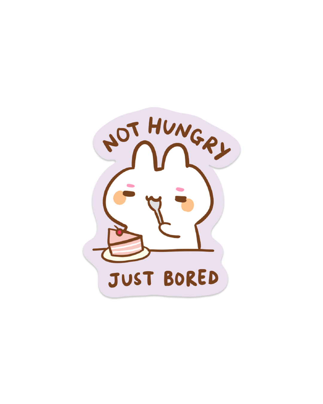 Not Hungry, Just Bored - Die Cut Stickers!