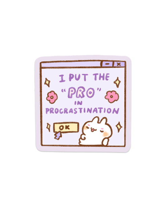 Pro Procrastinator - Die Cut Stickers!