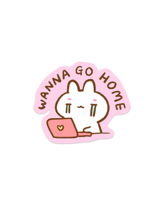 Wanna go home - Die Cut Stickers!