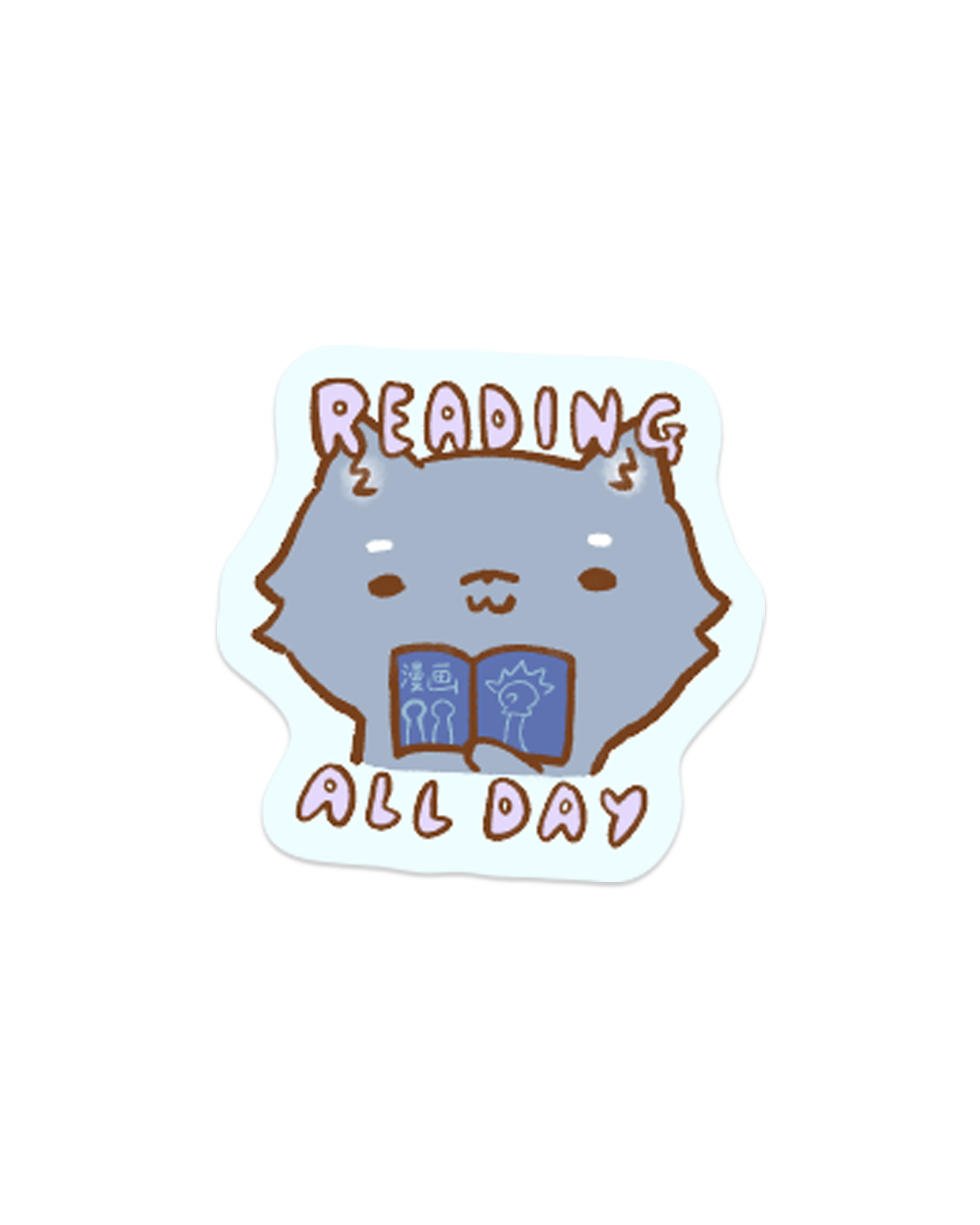Reading All Day - Die Cut Stickers!